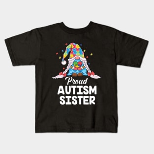 Proud Autism sister Puzzle Piece cute gnomes Autism Awareness Kids T-Shirt